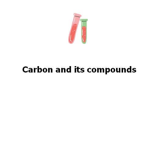 Carbon and its compounds